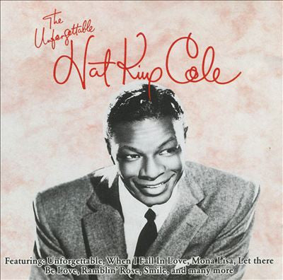 Nat King Cole : The Unforgettable Nat King Cole (LP, Comp, RM)