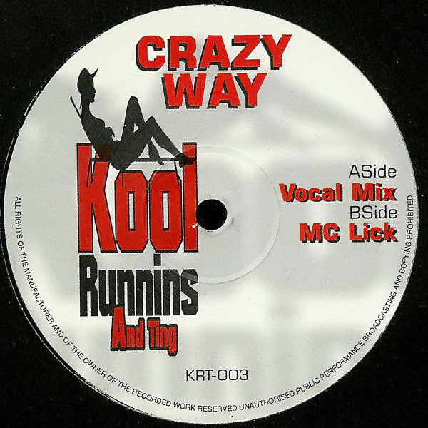 Kool Runnins And Ting : Crazy Way (12")