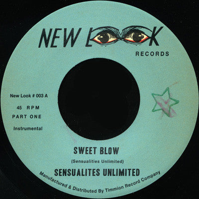 Sensualites Unlimited : Sweet Blow (7", Single)