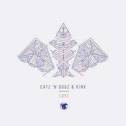 Catz N' Dogz & Kink : Love (12")