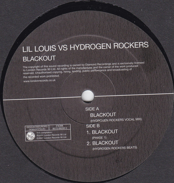 Lil' Louis Vs Hydrogen Rockers : Blackout (12")