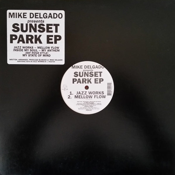 Mike Delgado : Sunset Park EP (12", EP)