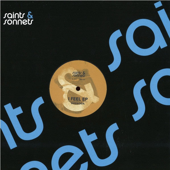 Shenoda : I Feel (12")