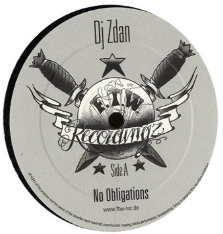 DJ Zdan : No Obligations / Fire In Your Eyez (12")