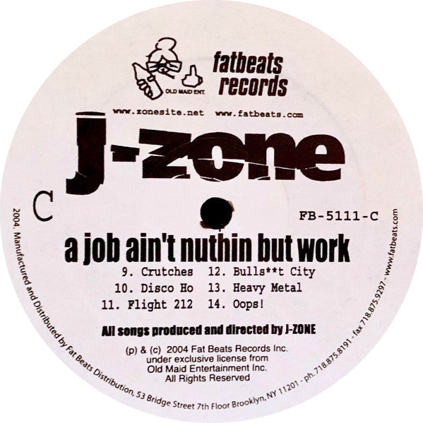 J-Zone : A Job Ain't Nuthin But Work (2xLP, Album)