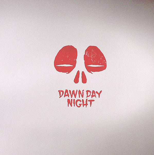 Dawn Day Night : Re-Animations EP (12")