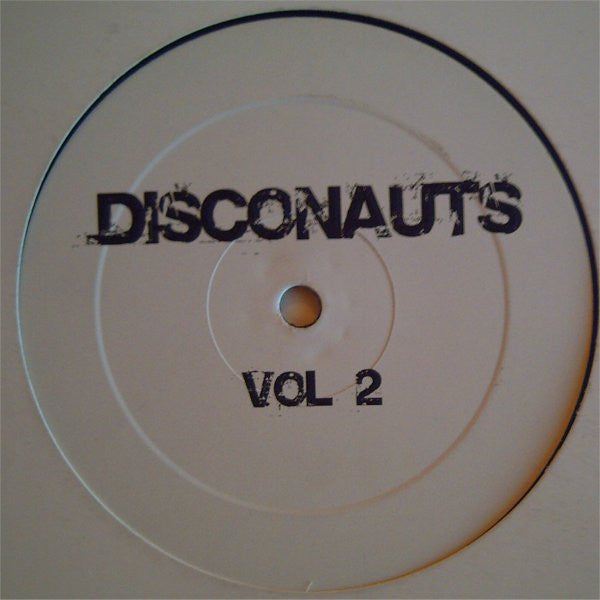 Disconauts : Vol 2 (12", Unofficial, W/Lbl)