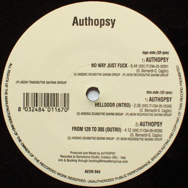 Authopsy : No Way Just Fuck (12")