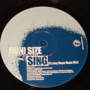 Roni Size : Sing (12")