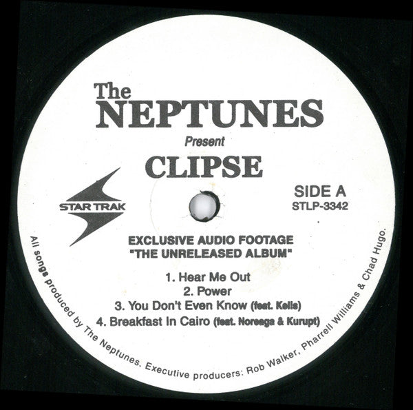 The Neptunes  Present  Clipse : Exclusive Audio Footage "The Unreleased Album" (2xLP, Unofficial)