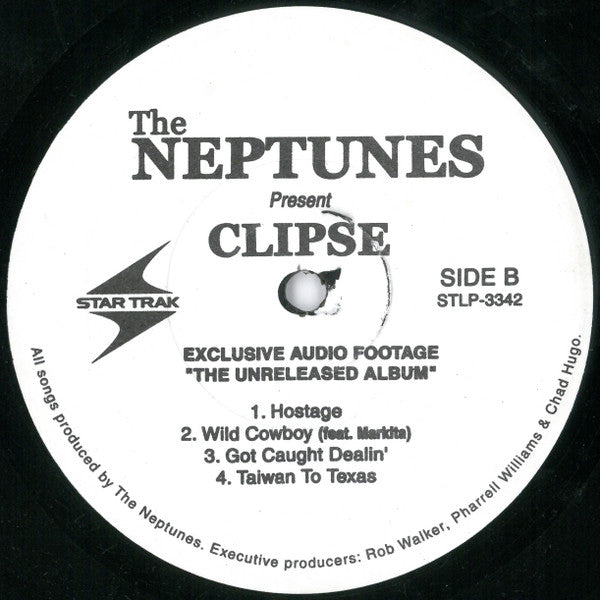 The Neptunes  Present  Clipse : Exclusive Audio Footage "The Unreleased Album" (2xLP, Unofficial)