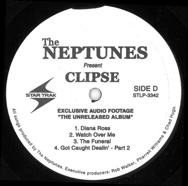 The Neptunes  Present  Clipse : Exclusive Audio Footage "The Unreleased Album" (2xLP, Unofficial)