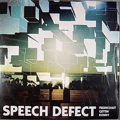 Speech Defect : Freshcoast Gettin' Rowdy (CDr, Promo)