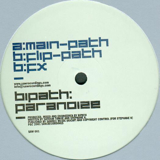 Bipath : Paranoize (12")