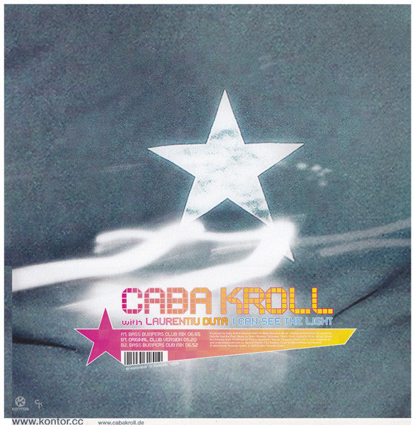 Caba Kroll With Laurențiu Duță : I Can See The Light (12")