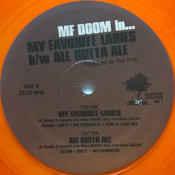 The Prof. Meets The Super Villain : My Favorite Ladies b/w All Outta Ale (12", RP, Ora)