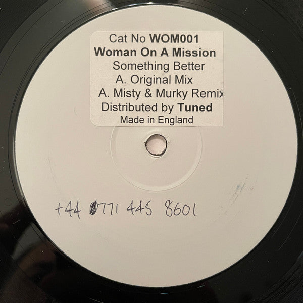 Woman On A Mission : Something Better (12", W/Lbl)