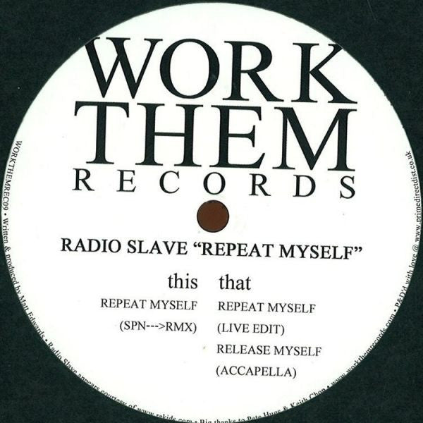 Radio Slave : Repeat Myself (12")