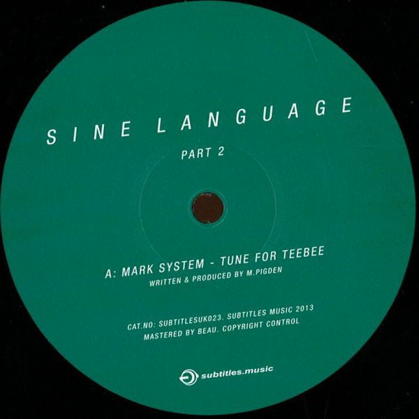 System (9) / Ed Rush : Sine Language (Part 2) (12")