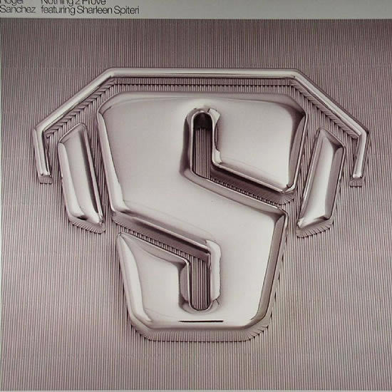 Roger Sanchez Featuring Sharleen Spiteri : Nothing 2 Prove (2x12")