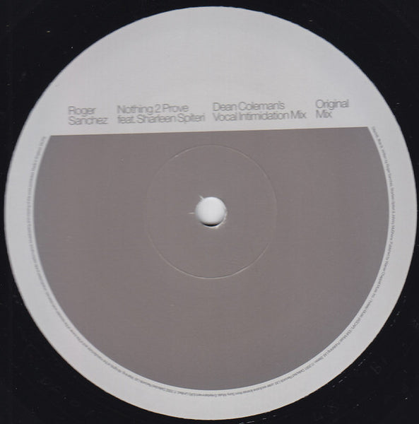 Roger Sanchez Featuring Sharleen Spiteri : Nothing 2 Prove (2x12")