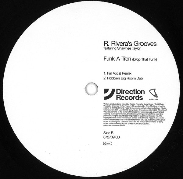R. Rivera's Grooves* Featuring Shawnee Taylor : Funk-A-Tron (Drop That Funk) (12")