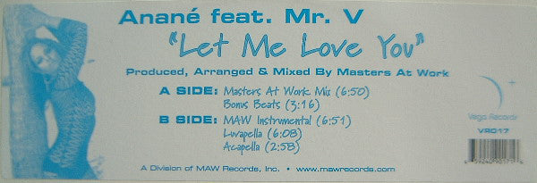 Anané Feat. Mr. V (4) : Let Me Love You (12")