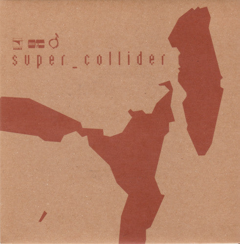 Super_Collider : Under My Nose (7", Single)