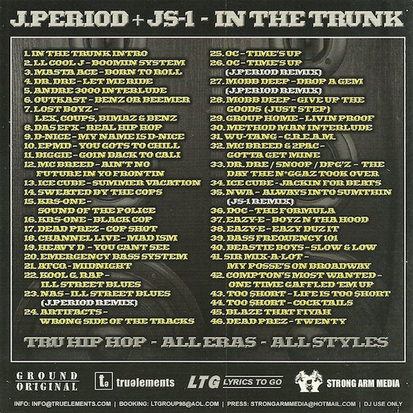 J.Period* + JS-1* : In The Trunk (CDr, Mixed, Mixtape, Promo)