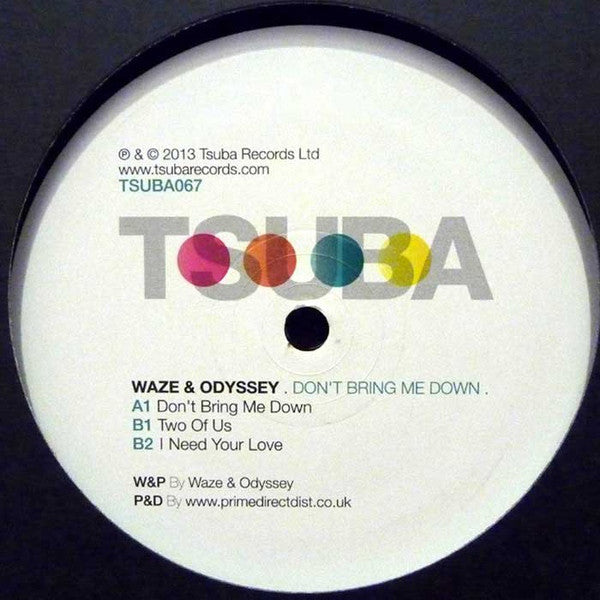 Waze & Odyssey : Dont Bring Me Down (12")