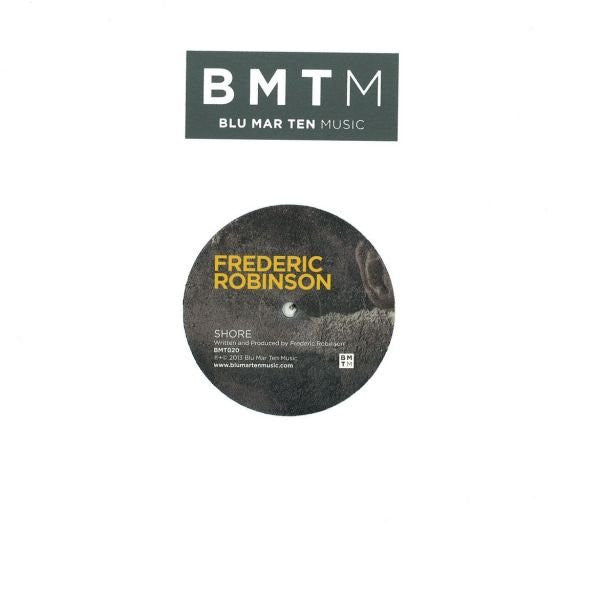 Frederic Robinson : Bloom / Shore (12", Ltd)