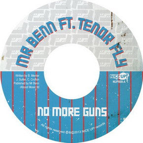 Mr Benn Feat.  Tenor Fly : No More Guns (7", Single)