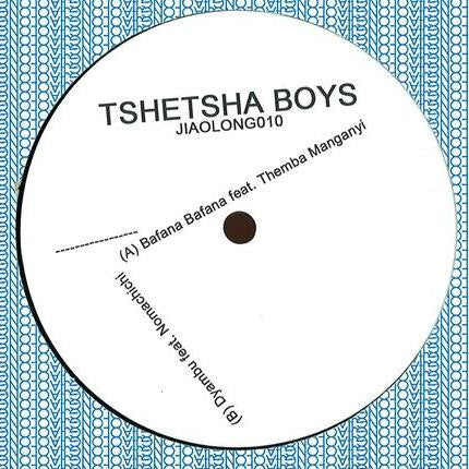 Tshetsha Boys : Bafana Bafana / Dyambu (12", Single)