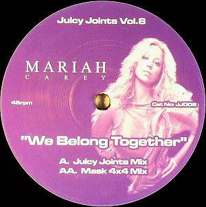 Mariah Carey : Juicy Joints Vol. 8 (We Belong Together) (12", Unofficial)