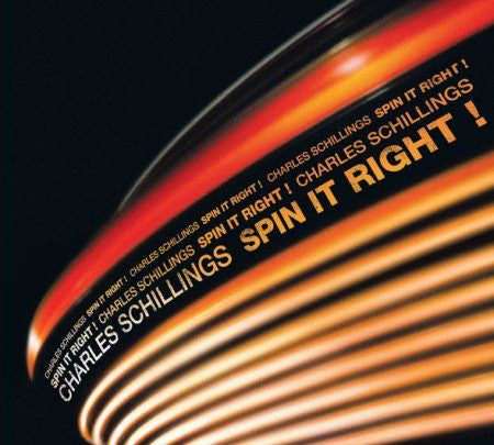 Charles Schillings : Spin It Right! EP (12", EP)