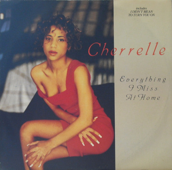 Cherrelle : Everything I Miss At Home (12")