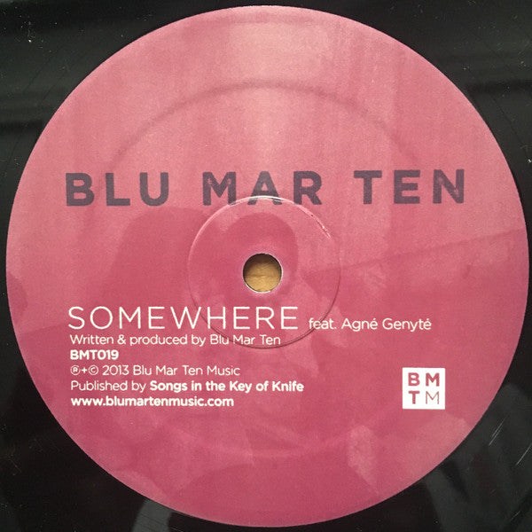 Blu Mar Ten : Somewhere / Half The Sky (12")