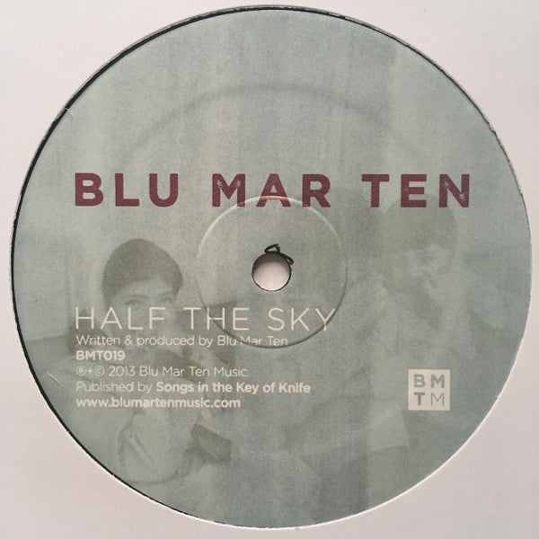 Blu Mar Ten : Somewhere / Half The Sky (12")