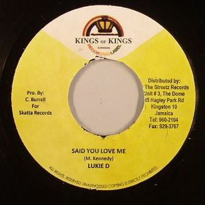 Lukie D / Stratdon : Said You Love Me / Mr Survivor (7")