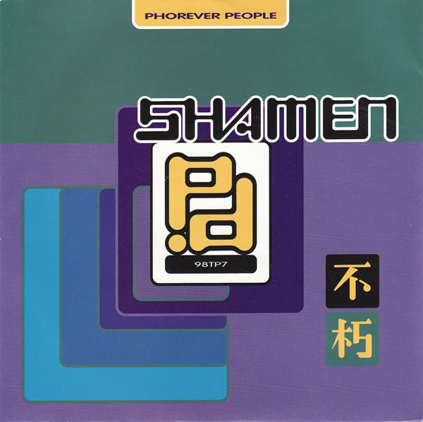 The Shamen : Phorever People (7", Single)