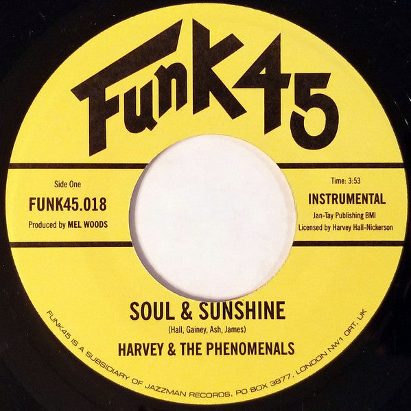 Harvey & The Phenomenals : Soul & Sunshine / What Can I Do (7", Single)