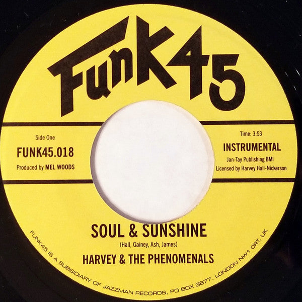 Harvey & The Phenomenals : Soul & Sunshine / What Can I Do (7", Single)