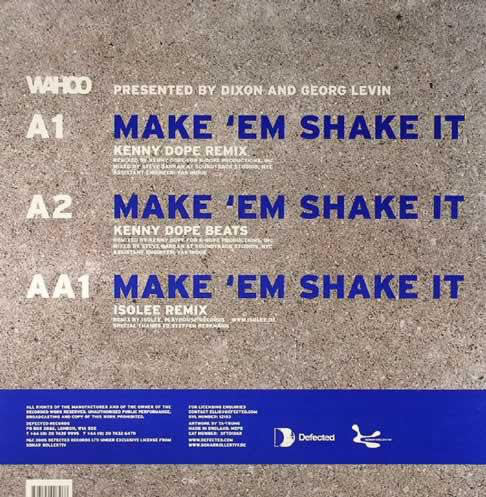 Wahoo : Make 'Em Shake It (Remixes) (12")