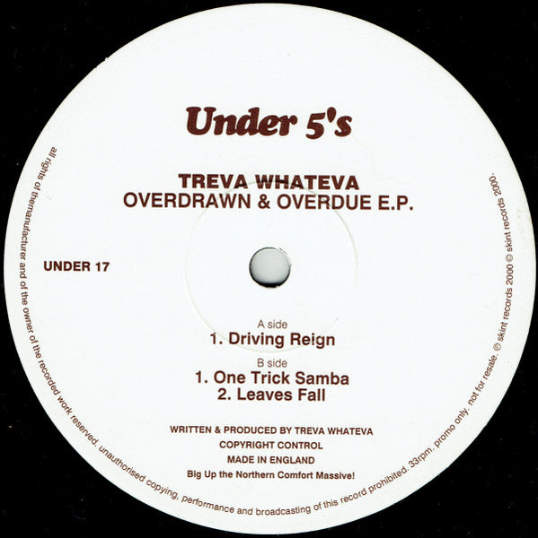 Treva Whateva : Overdrawn & Overdue E.P. (12", EP)