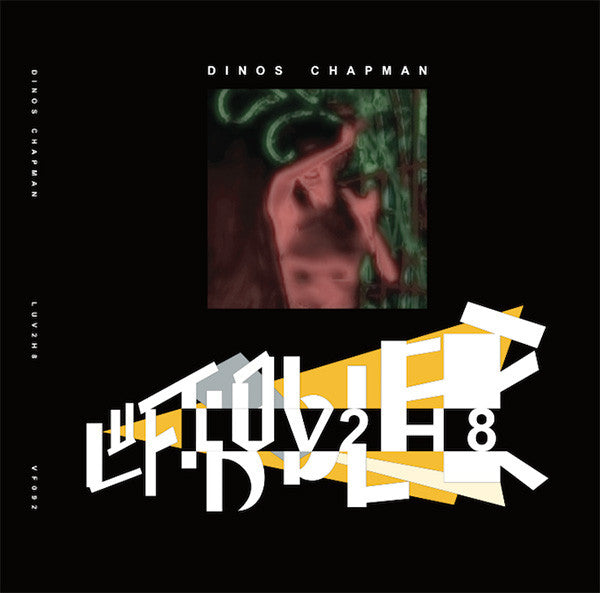 Dinos Chapman : Luv2h8 (2x12", EP)