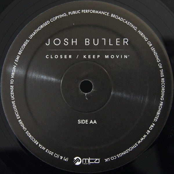 Josh Butler (3) : Closer / Keep Movin' (12")