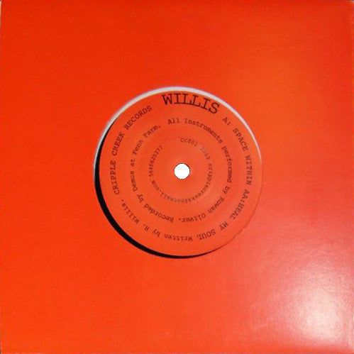 Willis : Space Within / Heal My Soul (7")