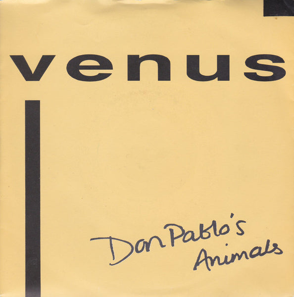 Don Pablo's Animals : Venus (7", Single, Inj)