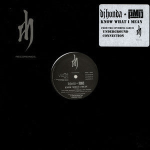 DJ Honda & PMD : Know What I Mean (12")