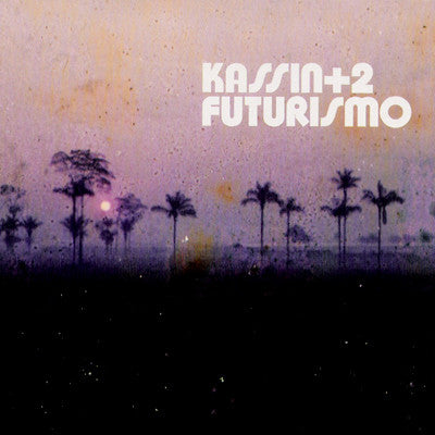 Kassin+2 : Futurismo (CD, Album)